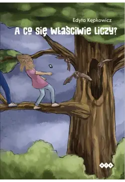 A co się właściwie liczy?
