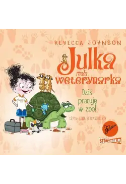 Julka – mała weterynarka....