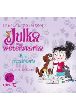 Julka – mała weterynarka....