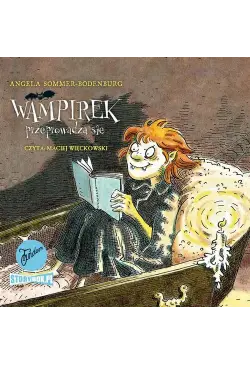 Wampirek. Tom 2. Wampirek...