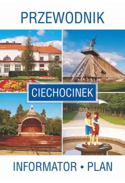 Ciechocinek. Przewodnik....