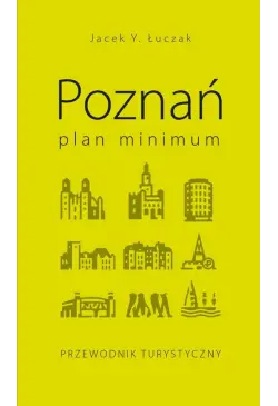 Poznań – plan minimum