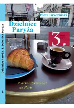 Dzielnice Paryża. 3....