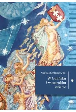 W Gdańsku i w szerokim świecie