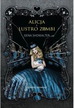 Alicja i lustro zombi