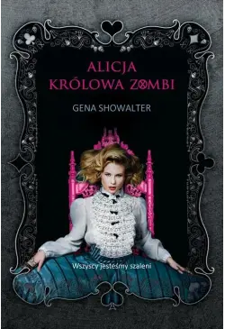 Alicja, królowa zombi
