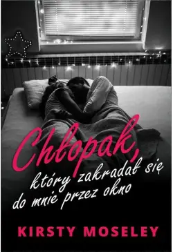 Chłopak, który zakradał się...