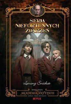 Akademia antypatii. Seria...