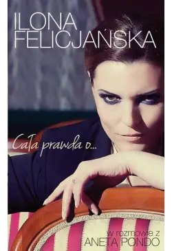 Cała prawda o…