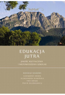 Edukacja Jutra. Jakość...