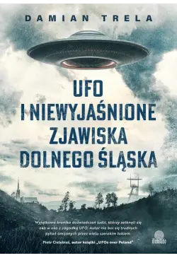 UFO i niewyjaśnione...