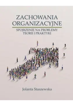 ZACHOWANIA ORGANIZACYJNE....