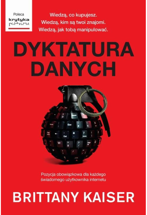 Dyktatura danych (Kulisy działania Cambridge Analytica.)