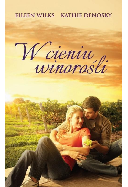 W cieniu winorośli