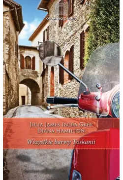 Wszystkie barwy Toskanii