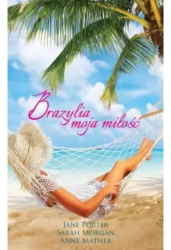 Brazylia, moja miłość