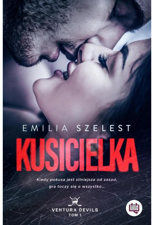 Kusicielka. Ventura Devils. Tom 1