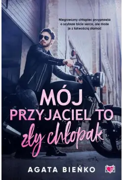 Mój przyjaciel to zły chłopak