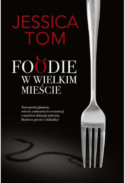 Foodie w wielkim mieście