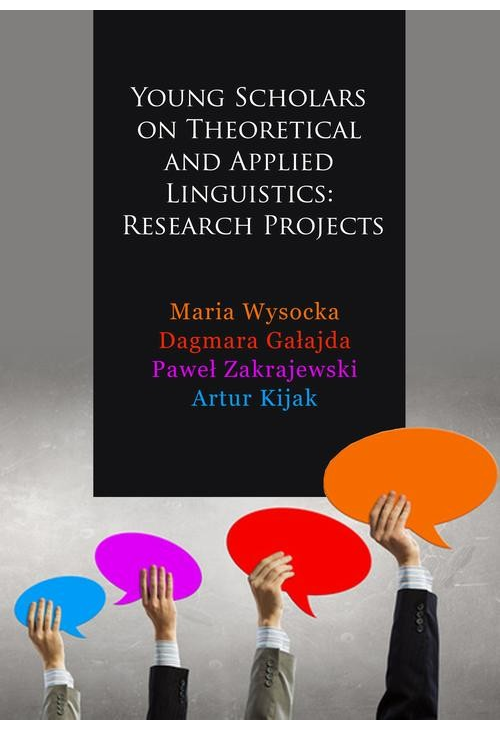 Young Scholars on Theoretical and Applied Linguistics: Research Projects