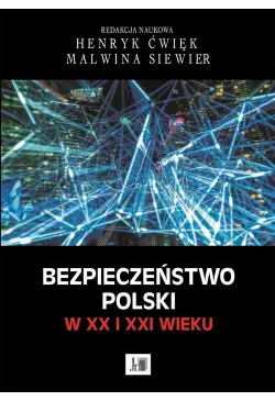 Bezpieczeństwo Polski w XX...