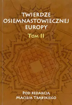 Twierdze osiemnastowiecznej...