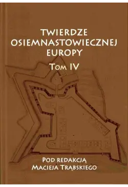 Twierdze osiemnastowiecznej...