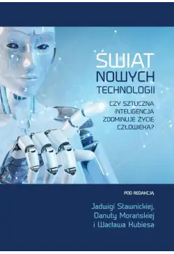 Świat nowych technologii....