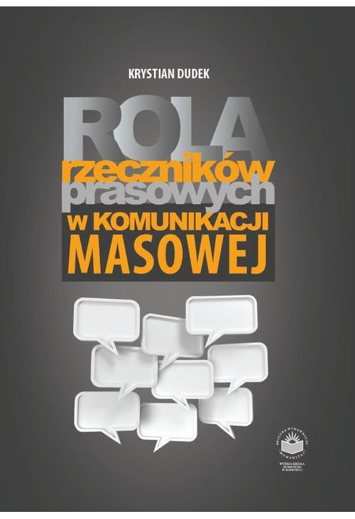 Rola rzeczników prasowych w komunikacji i masowej