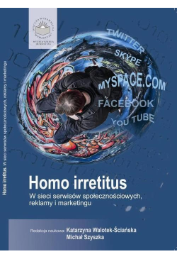 Homo Irretitus. W sieci...