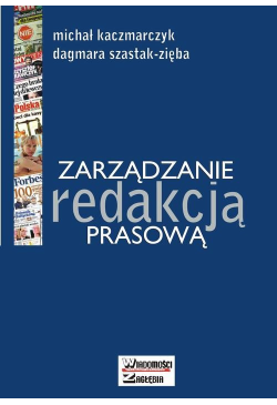 Zarządzanie redakcją prasową