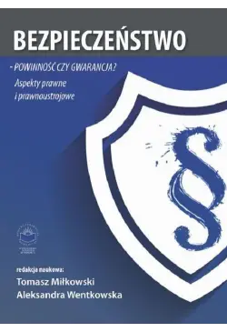 Bezpieczeństwo – powinność...