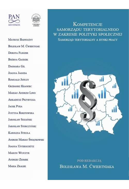 Kompetencje samorządu terytorialnego w zakresie polityki społecznej. Samorząd terytorialny a rynki pracy