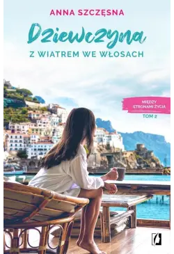 Dziewczyna z wiatrem we...