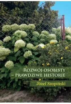 Rozwój osobisty - prawdziwe...