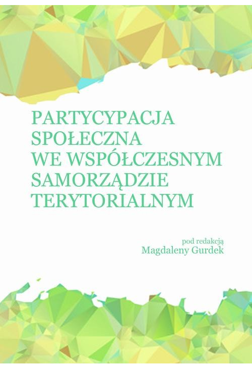 Partycypacja społeczna we współczesnym samorządzie terytorialnym