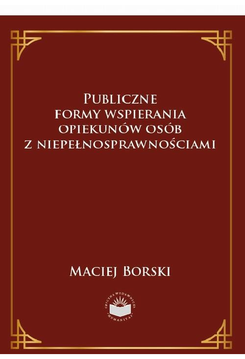 Publiczne formy wspierania opiekunów osób z niepełnosprawnościami