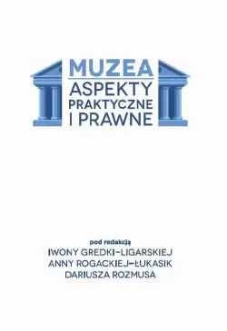 Muzea. Aspekty praktyczne i...