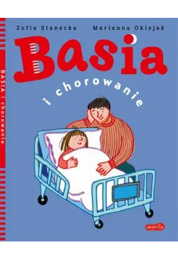 Basia i chorowanie