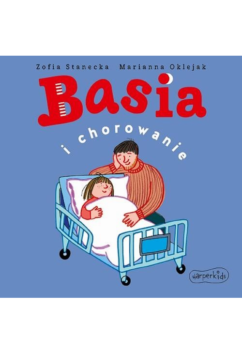 Basia i chorowanie