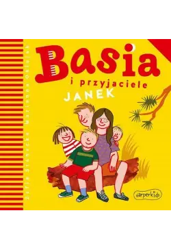 Basia i przyjaciele. Janek