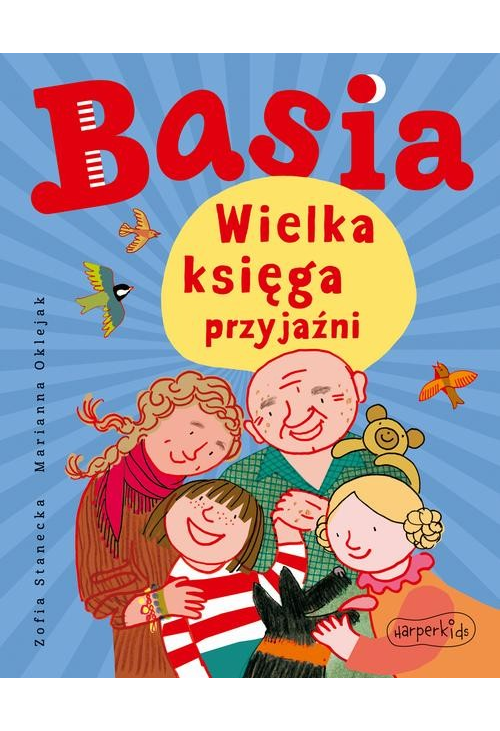 Basia. Wielka księga przyjaźni