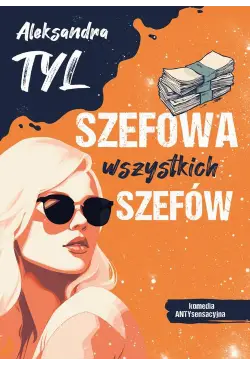 Szefowa wszystkich szefów