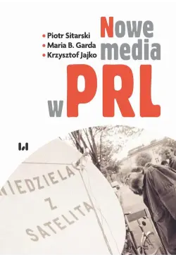 Nowe media w PRL
