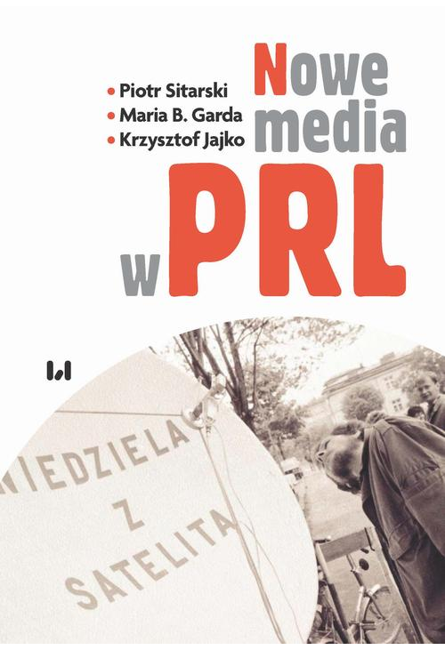 Nowe media w PRL