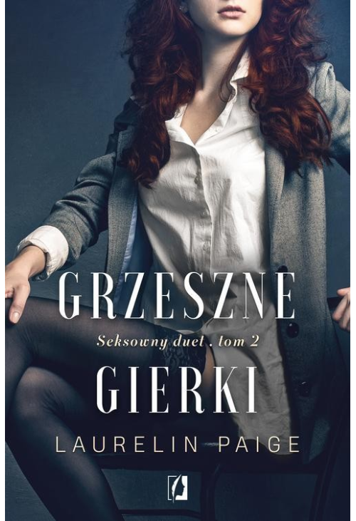 Grzeszne gierki. Seksowny duet. Tom 2