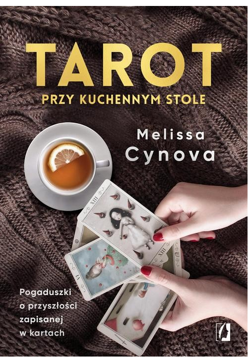 Tarot przy kuchennym stole