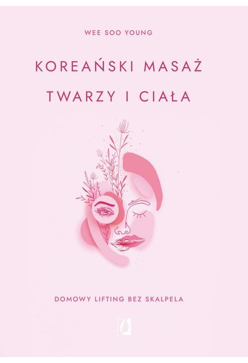 Koreański masaż twarzy i ciała