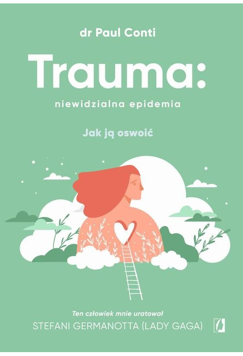 Trauma: niewidzialna epidemia