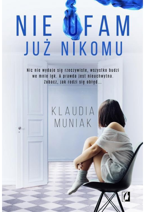 Nie ufam już nikomu
